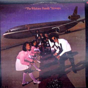 The Whitney Family Airways LP on Warner Curb records
