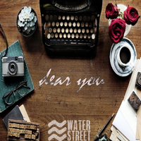 Dear You by WaterStreet