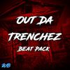 Out Da Trenches Beat Pack