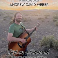 "Dirt on a Diamond" Album Release Concert Ticket
