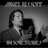 Nu Soul Stories by Angel Rissoff