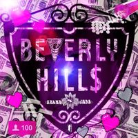 Beverly Hill$ by KarmaJade
