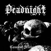 Canon of Irreverence by Deadnight