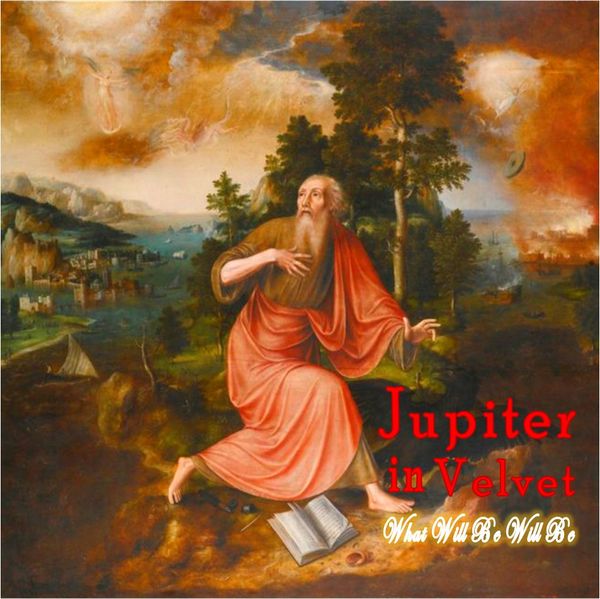 'What Will Be Will Be' is the 2nd in a trilogy of EP's that Jupiter In Velvet is releasing this fall