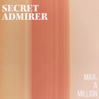 Max, A Million by Secret Admirer