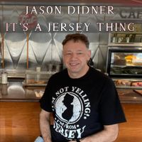 It's a Jersey Thing by Jason Didner