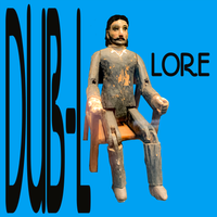 LORE by DUB-L