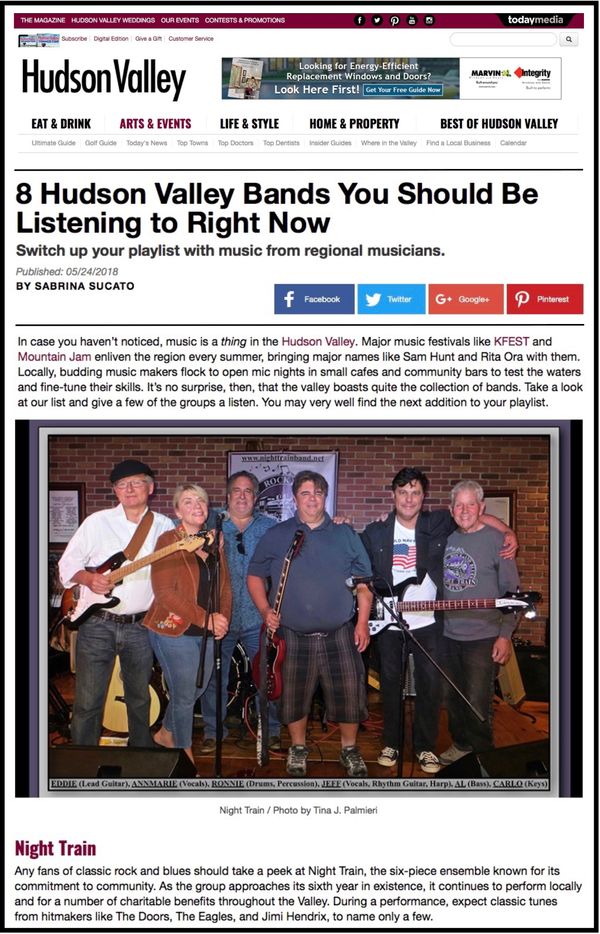 OUR BAND NIGHT TRAIN HAS RECENTLY BEEN FEATURED IN HUDSON VALLEY MAGAZINE'S ARTS AND EVENTS SECTION IN THE ARTICLE "8 HUDSON VALLEY BANDS YOU SHOULD BE LISTENING TO RIGHT NOW"!
WE ARE EXTREMELY PROUD OF THIS WONDERFUL HONOR AND RECOGNITION!