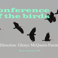 1994.Theatre. Conference of the Birds. by Direction: Glenys McQueen. Music: Rafael Fuentes © 2017. 