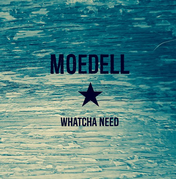 Whatcha Need: CD (Compilation 2019)