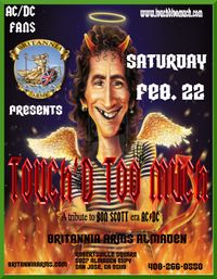 Touch'd Too Much invades the Britannia Arms Almaden in San Jose for the first time!