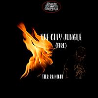 Tier Ra Nichi - The City Jungle (Fire) - Dub Fire Vox Imprint by Tier Ra Nichi