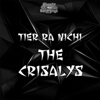 Tier Ra Nichi - The Crisalys - Ride With the Crisayls Imprint by Tier Ra Nichi