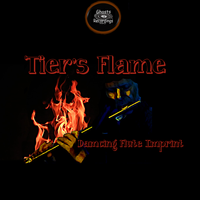 Tier Ra Nichi - Tier's Flame - Dancing Flute Power Mix by Tier Ra Nichi