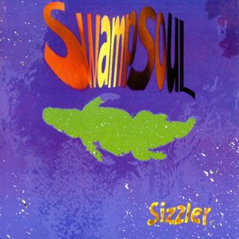 Swampsoul, Sizzler 2004
