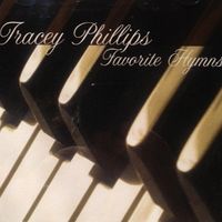 Favorite Hymns by Tracey Phillips