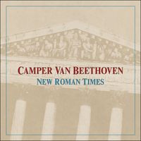 New Roman Times Outtakes by Camper Van Beethoven