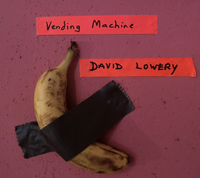 Vending Machine: David Lowery-Vending Machine CD and Digital Download