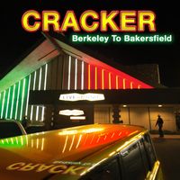 Cracker - Berkeley to Bakersfield CD