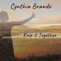 Keep it Together  by Cynthia Brando