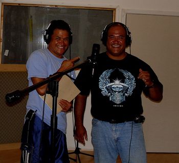 Ron Kuala'au and Kaleo Cullen doing the voice over for AK's Cafe. 10/05

