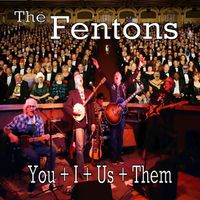 You + I + Us + Them by The Fentons