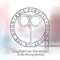 Dogfight on The Moon  (Alex Wong Remix) by Amie Penwell