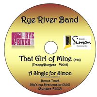 That Girl of Mine by The Rye River Band