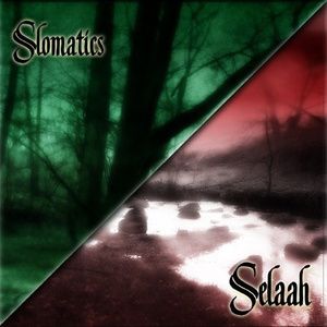 Selaah / Slomatics Split CD
