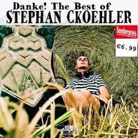 DANKE! THE BEST OF STEPHAN CKOEHLER by Album von Stephan Ckoehler