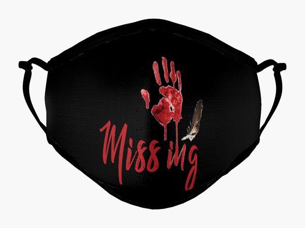 "Missing" Mask ~  Bringing Awareness to MMIW 