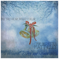 Do You Hear What I Hear? - Piano & Orchestra (MP3) by Matt Riley