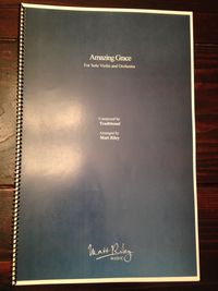 Amazing Grace - Violin and Orchestra - Conductor Score (PDF + Print)