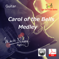 Carol of the Bells / God Rest Ye Merry Gentlemen (Guitar Tab & Sheet Music) by Matt Riley