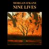 Morgan O'Kane - NINE LIVES CD