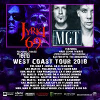 MGT & Jyrki69 West Coast Tour