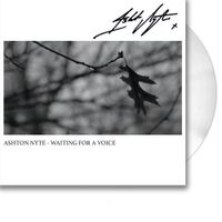 Ashton Nyte - Waiting For Voice (Vinyl): Signed + Dedicated