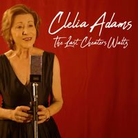 The Last Cheaters Waltz by Clelia Adams