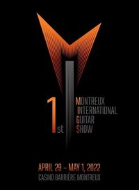 Montreux International Guitar Show (MIGS) 