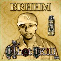 1 $hot 1 Kill LP by Bullet Real HipHop Music (BRHHM)