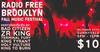 Zr. King LIVE @ Radio Free BK Fall Music Festival