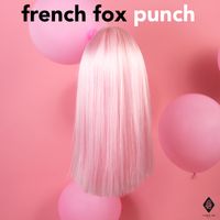 Punch (Single) de French Fox