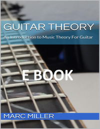 Guitar Theory - An Introduction to Music Theory For Guitarists (E-Book Instant Download)