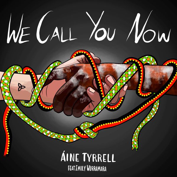We Call You Now - featuring Emily Wurramara