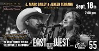 J. Marc Bailey & Jeneen Terrana "East Meets West" Tour @ Sellersville Theater in Sellersville, PA