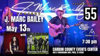 J. Marc Bailey in Concert at the Carbon County Event Center