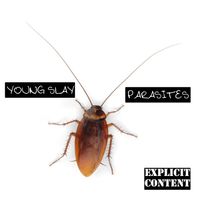 Parasites by Young Slay