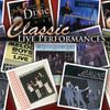 Classic Live Performances: CD