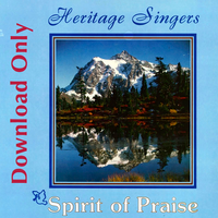 Spirit of Praise by Heritage Singers