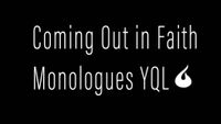 Coming Out in Faith Monologues